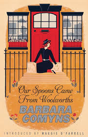 Read more about the article Giveaway – Our Spoons Came From Woolworths by Barbara Comyns