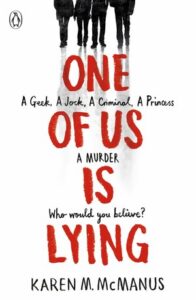 Read more about the article Giveaway – One of Us is Lying by Karen M. Mcmanus