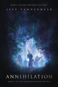 Read more about the article Giveaway – Annihilation by Jeff Vandermeer