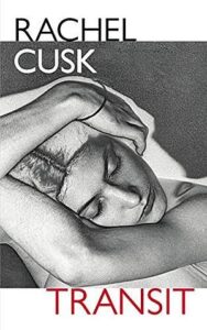Read more about the article Giveaway – Transit by Rachel Cusk